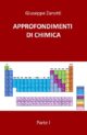 APPROFONDIMENTI DI CHIMICA - Giuseppe Zanotti APPROFONDIMENTI DI CHIMICA - Giuseppe Zanotti
